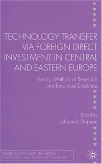 cover of the book Technology Transfer via Foreign Direct Investment in Central and Eastern Europe: Theory (Studies in Economic Transition)