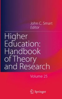 cover of the book Higher Education: Handbook of Theory and Research: Volume 25