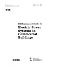 cover of the book IEEE Recommended Practice for Electric Power Systems in Commercial Buildings (Ieee Gray Book : Std 241-1990)