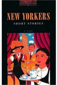 cover of the book New Yorkers - Short Stories (Oxford Bookworms Library 2)