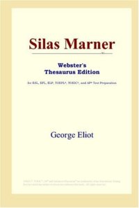 cover of the book Silas Marner (Webster's Thesaurus Edition)