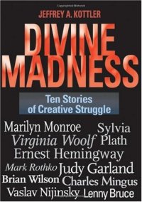 cover of the book Divine Madness: Ten Stories of Creative Struggle