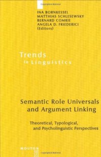 cover of the book Semantic Role Universals And Argument Linking: Theoretical, Typological, And Psycholinguistic Perspectives