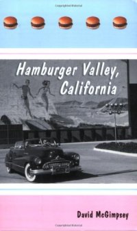 cover of the book Hamburger Valley, California