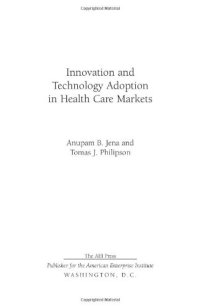 cover of the book Innovation and Technology Adoption in Health Care Markets