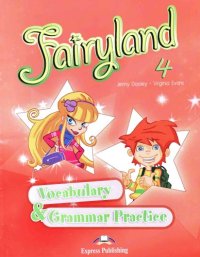 cover of the book Fairyland 4 : Vocabulary & Grammar Practice