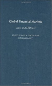 cover of the book Global Financial Markets: Issues and Strategies