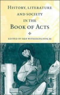 cover of the book History, Literature, and Society in the Book of Acts