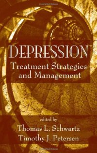 cover of the book Depression: Treatment Strategies and Management (Medical Psychiatry)