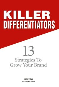 cover of the book Killer Differentiators: 13 Strategies to Grow Your Brand