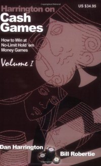 cover of the book Cash Games (How to Win at No-Limit Hold'em Money Games) Vol. 1