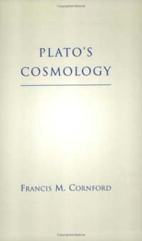 cover of the book Plato's Cosmology: The Timaeus of Plato