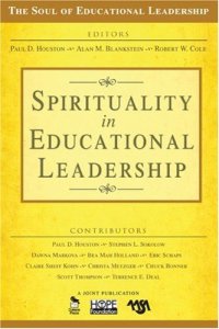 cover of the book Spirituality in Educational Leadership (The Soul of Educational Leadership Series)