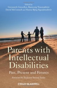 cover of the book Parents with Intellectual Disabilities: Past, Present and Futures