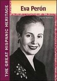 cover of the book Eva Peron (The Great Hispanic Heritage)