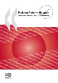 cover of the book Making Reform Happen Lessons from OECD Countries