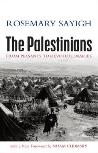 cover of the book The Palestinians: From Peasants to Revolutionaries