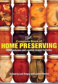 cover of the book Ball Complete Book of Home Preserving