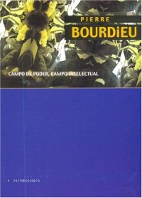 cover of the book Campo de Poder, Campo Intelectual