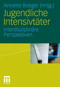 cover of the book Jugendliche Intensivtater: Interdisziplinare Perspektiven