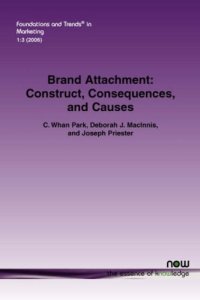 cover of the book Brand Attachment: Construct, Consequences and Causes