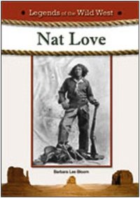 cover of the book Nat Love (Legends of the Wild West)