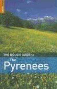 cover of the book The Rough Guide to the Pyrenees 6 (Rough Guide Travel Guides)