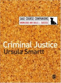 cover of the book Criminal Justice (SAGE Course Companions)