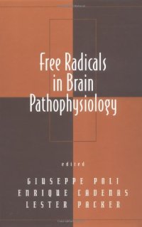 cover of the book Free Radicals in Brain Pathophysiology (Oxidative Stress and Disease)