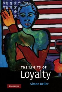 cover of the book The Limits of Loyalty