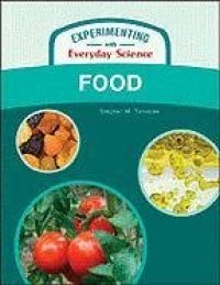 cover of the book Food (Experimenting With Everyday Science)