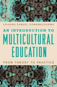 cover of the book An Introduction to Multicultural Education: From Theory to Practice