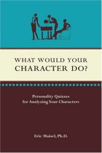 cover of the book What Would Your Character Do?