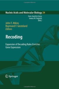 cover of the book Recoding: Expansion of Decoding Rules Enriches Gene Expression