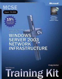 cover of the book MCSE Self-Paced Training Kit (Exam 70-293): Planning and Maintaining a Microsoft Windows Server 2003 Network Infrastructure