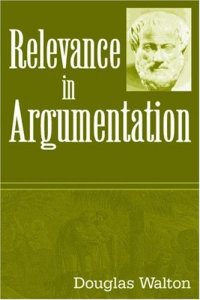 cover of the book Relevance in Argumentation