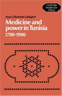 cover of the book Medicine and Power in Tunisia, 1780-1900