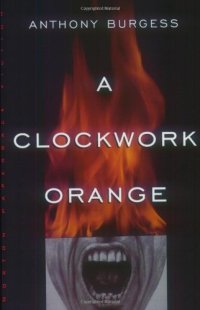 cover of the book A Clockwork Orange