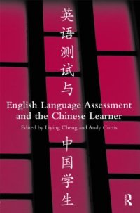 cover of the book English Language Assessment and the Chinese Learner