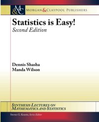 cover of the book Statistics is Easy! Second Edition (Synthesis Lectures on Mathematics and Statistics)