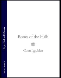 cover of the book Genghis: Bones of the Hills (Ghenghs Khan: Conqueror Series #3)   