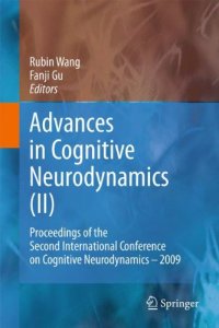 cover of the book Advances in Cognitive Neurodynamics (II): Proceedings of the Second International Conference on Cognitive Neurodynamics - 2009