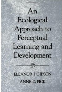 cover of the book An Ecological Approach to Perceptual Learning and Development