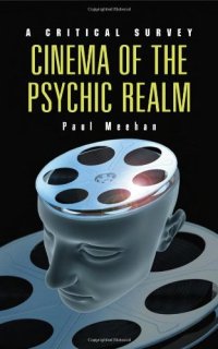 cover of the book Cinema of the Psychic Realm: A Critical Survey