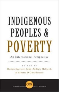 cover of the book Indigenous Peoples and Poverty: An International Perspective (International Studies in Poverty Research)