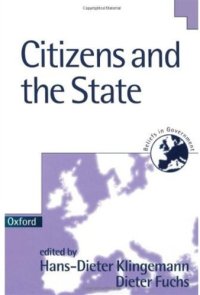 cover of the book Citizens and the State (Beliefs in Government)