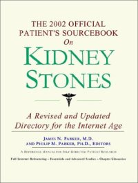 cover of the book The 2002 Official Patient's Sourcebook on Kidney Stones