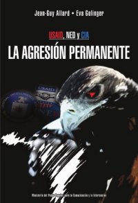 cover of the book USAID, NED y CIA: La Agresion Permanente