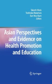 cover of the book Asian Perspectives and Evidence on Health Promotion and Education