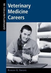 cover of the book Opportunities in Veterinary Medicine Careers